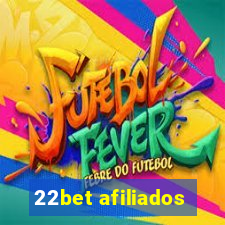 22bet afiliados